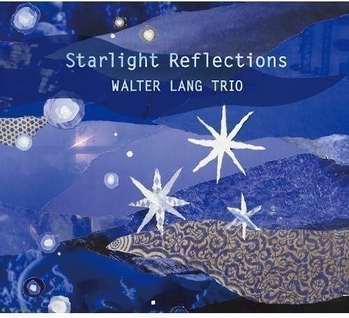 CD Shop - WALTER -TRIO- LANG STARLIGHT REFLECTIONS