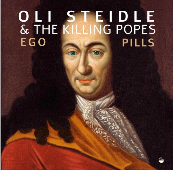 CD Shop - OLI STEIDLE EGO PILLS