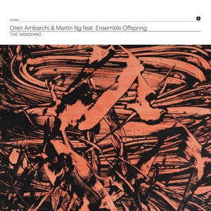 CD Shop - OREN & MARTIN NG FEAT. ENSEMBLE OFFSPRIN AMBARCHI VANISHING