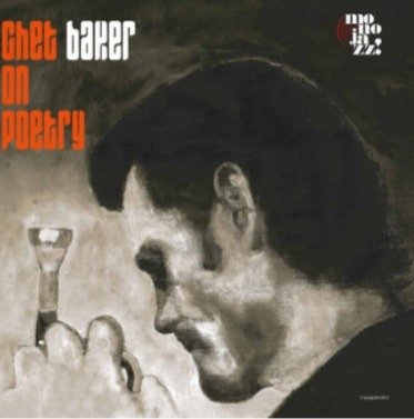 CD Shop - CHET BAKER CHET ON POETRY