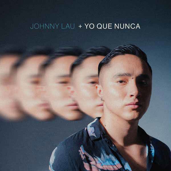 CD Shop - JOHNNY LAU YO QUE NUNCA