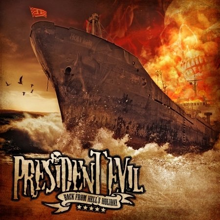 CD Shop - PRESIDENT EVIL BACK FROM HELL\