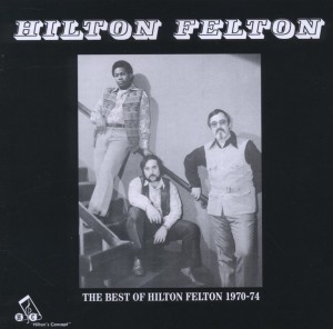 CD Shop - HILTON FELTON BEST OF HILTON FELTON