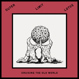 CD Shop - OUTER LIMIT LOTUS CRUISING THE OLD WOR