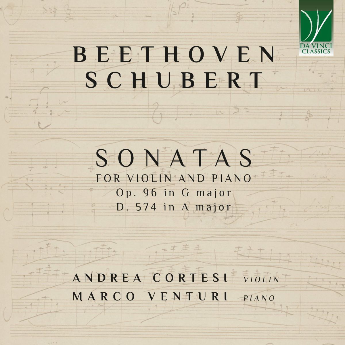 CD Shop - ANDREA CORTESI,MARCO VENTURI BEETHOVEN, SCHUBERT: SONATAS FOR VIOLIN AND PIANO