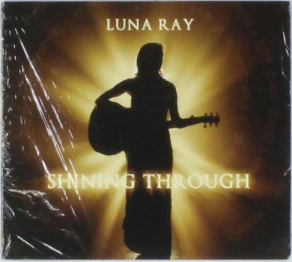 CD Shop - LUNA RAY SHINING THROUGH