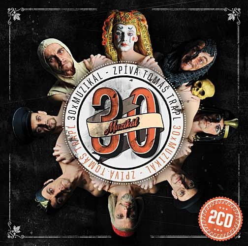 CD Shop - TOMáš TRAPL 30 x Muzikál