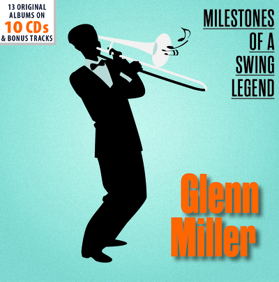 CD Shop - GLENN MILLER MILESTONES OF A SWING ...