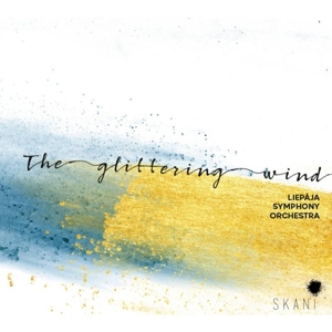 CD Shop - LIEPAJA SYMPHONY ORCHESTRA GLITTERING WIND