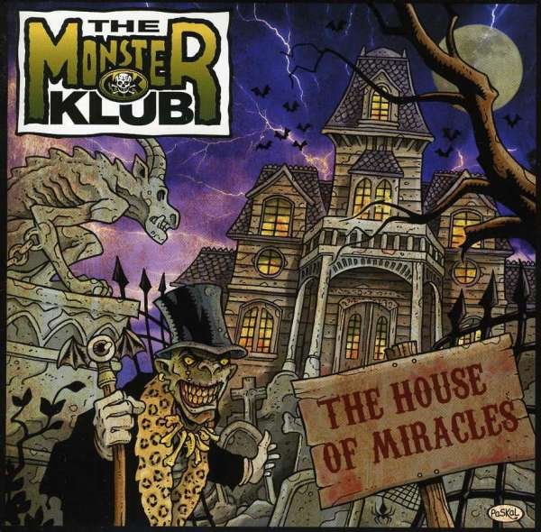 CD Shop - MONSTER KLUB HOUSE OF MIRACLES