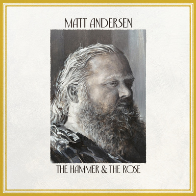 CD Shop - MATT ANDERSEN HAMMER & THE ROSE