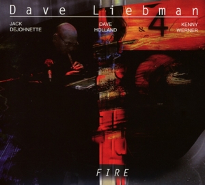 CD Shop - DAVE LIEBMAN FIRE
