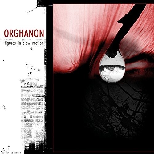 CD Shop - ORGHANON FIGURES IN SLOW MOTION