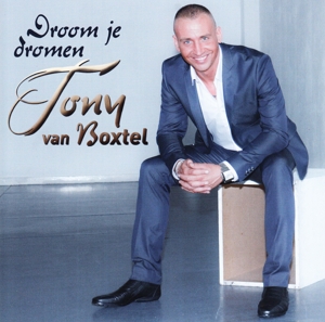 CD Shop - TONY VAN BOXTEL DROOM JE DROMEN