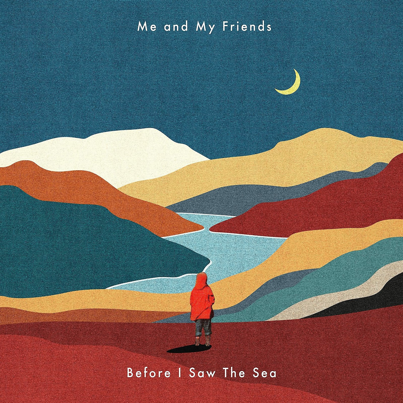 CD Shop - ME AND MY FRIENDS BEFORE I SAW THE SEA