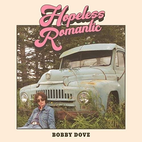 CD Shop - BOBBY DOVE HOPELESS ROMANTIC