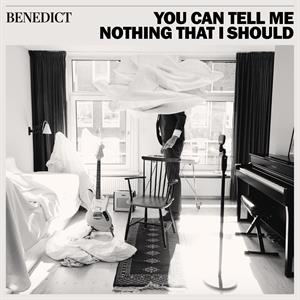 CD Shop - BENEDICT YOU CAN TELL ME NOTHIN...