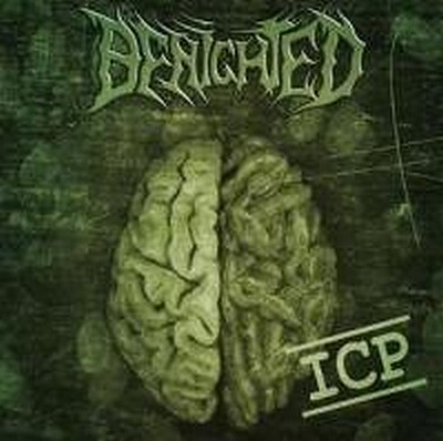 CD Shop - BENIGHTED INSANCE CEPHALIC PRODUCTI