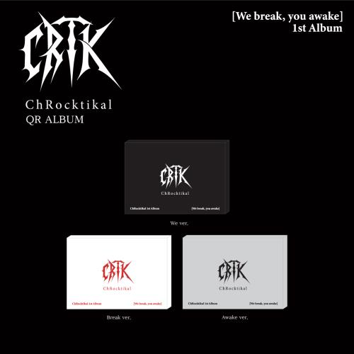 CD Shop - CHROCKTIKAL WE BREAK, YOU AWAKE