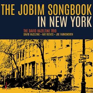 CD Shop - DAVID HAZELTINE TRIO JOBIM SONGBOOK IN NEW ...