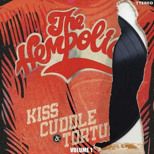 CD Shop - HEMPOLICS KISS, CUDDLE & TORTURE VOLUME 1