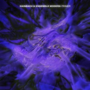 CD Shop - HAINBACH, ENSEMBLE MODERN PRIMER