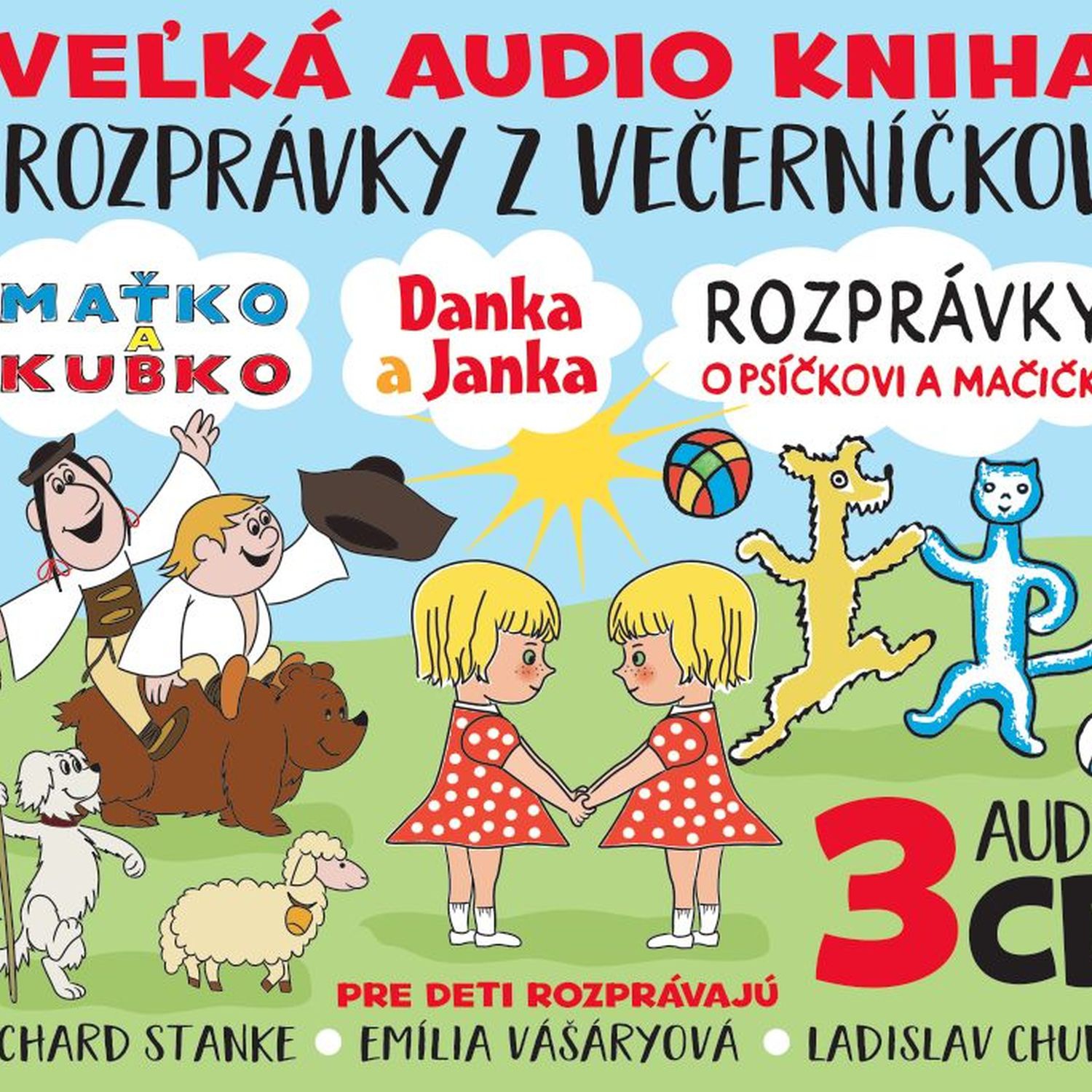 CD Shop - ROZPRAVKA ROZPRAVKY Z VECERNICKOV 3CD BOX (MATKO A KUBKO, DANKA A JANKA, ROZPRAVKY O PSICKOVI A MAC