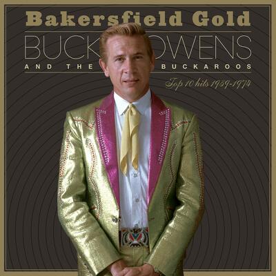 CD Shop - BUCK OWENS BAKERSFIELD GOLD: TOP ...