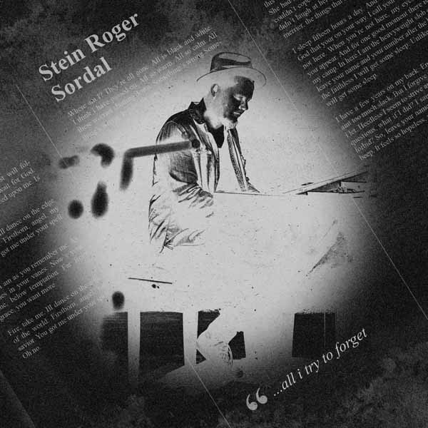 CD Shop - STEIN ROGER SORDAL ...ALL I TRY IS FORGET