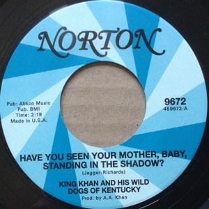 CD Shop - KING KAHN AND HIS WILD DOGS OF KENTUCKY,THE ARKAICS 7-HAVE YOU SEEN YOUR M...