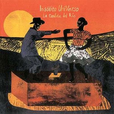 CD Shop - INSOLITO UNIVERSO LA CANDELA DEL RIO