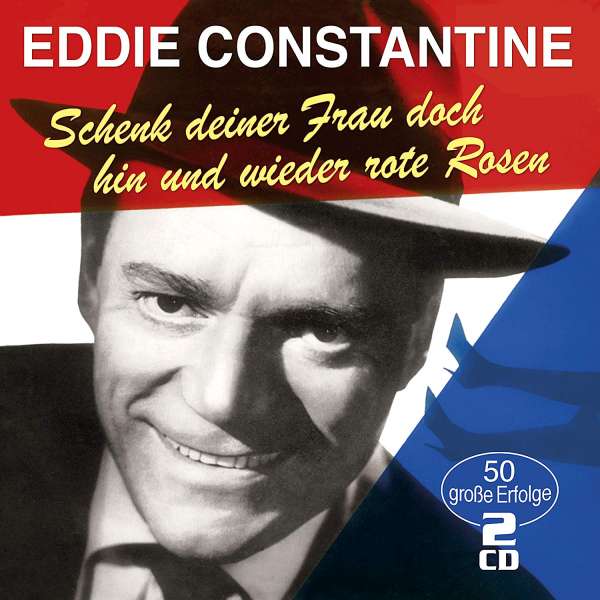 CD Shop - EDDIE CONSTANTINE SCHENK DEINER FRAU DOC...