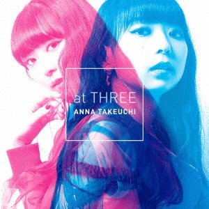 CD Shop - ANNA TAKEUCHI AT THREE