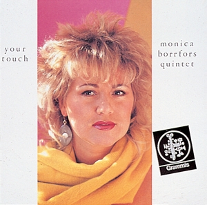 CD Shop - MONICA BORRFORS QUINTET YOUR TOUCH