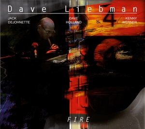 CD Shop - DAVE LIEBMAN FIRE