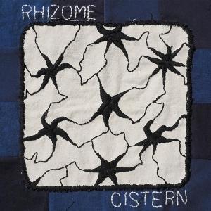 CD Shop - CISTERN RHIZOME