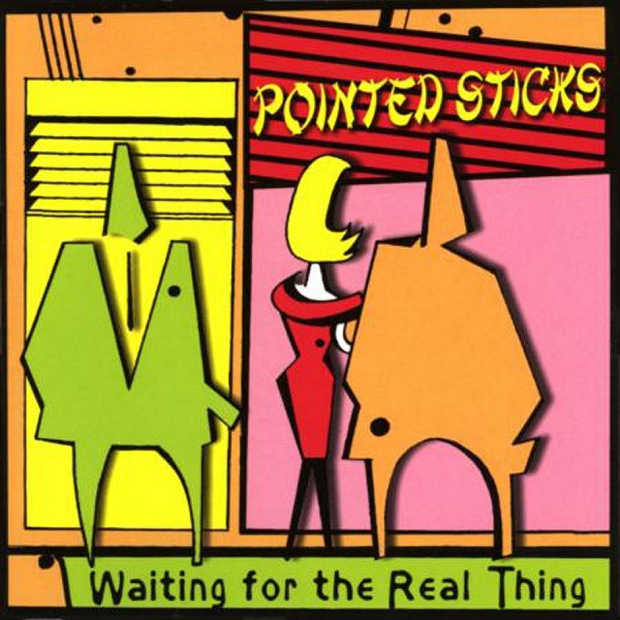 CD Shop - POINTED STICKS WAITING FOR THE REAL T...