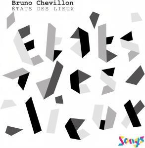 CD Shop - BRUNO CHEVILLON ETATS DES LIEUX