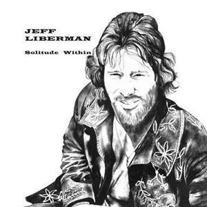 CD Shop - JEFF LIBERMAN SOLITUDE WITHIN