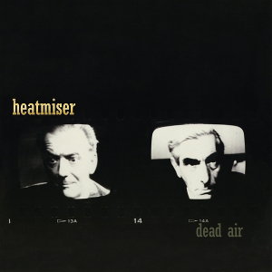 CD Shop - HEATMISER DEAD AIR