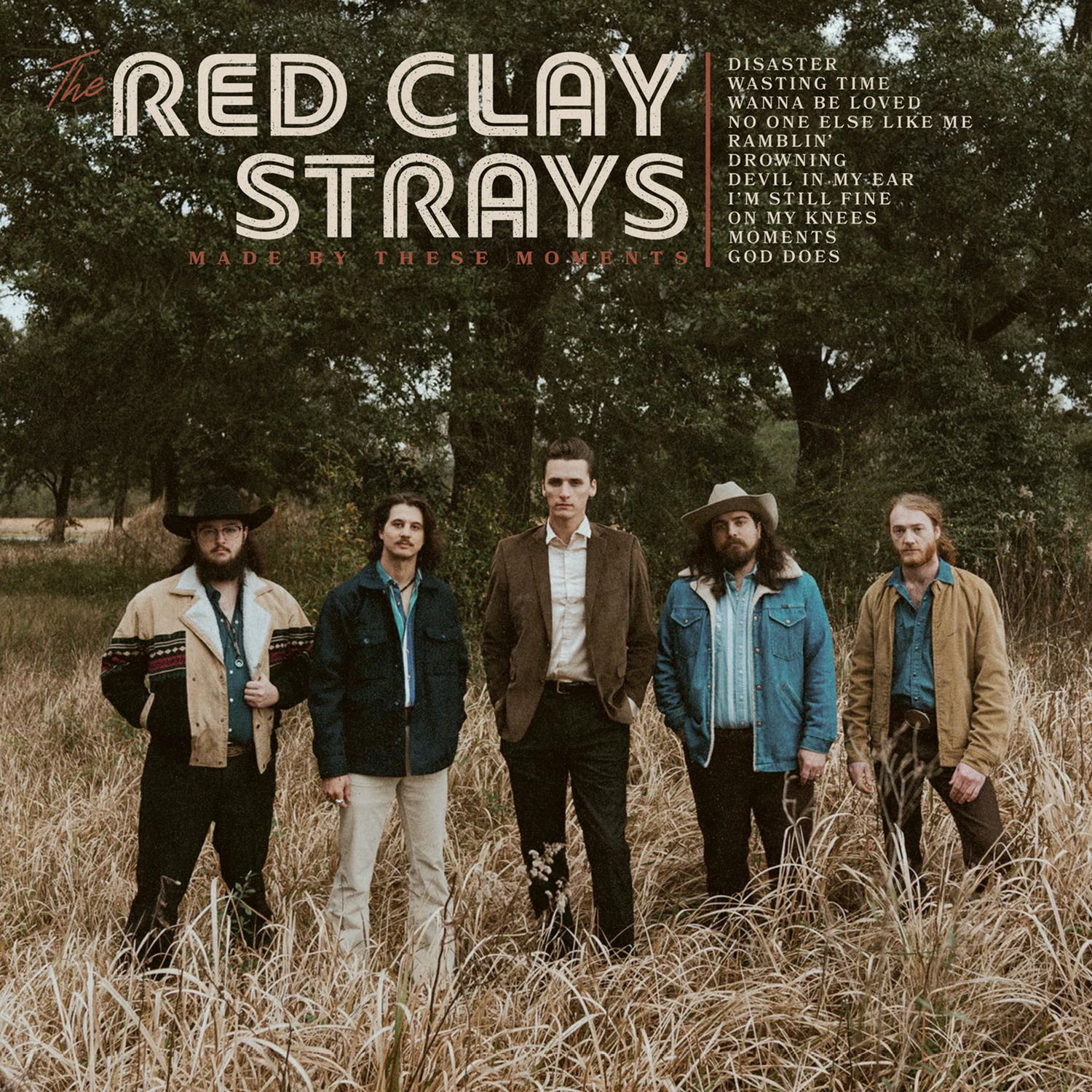 CD Shop - THE RED CLAY STRAYS MADE BY THESE MOMENTS