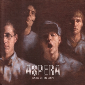 CD Shop - ASPERA BACK WHEN LOVE
