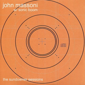 CD Shop - JOHN & SONIC BOOM MASSONI SUNDOWNER SESSIONS