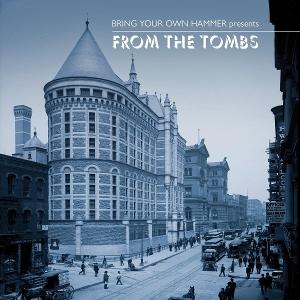 CD Shop - VARIOUS ARTISTS BRING YOUR OWN HAMMER PRESENTS...FROM THE TOMBS