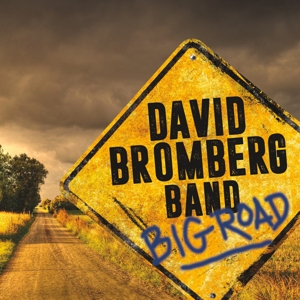 CD Shop - DAVID -BAND- BROMBERG BIG ROAD