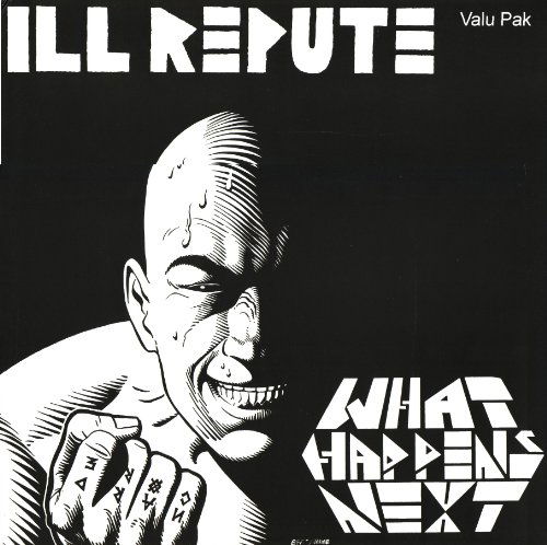 CD Shop - ILL REPUTE WHAT HAPPENS NEXT / OX...