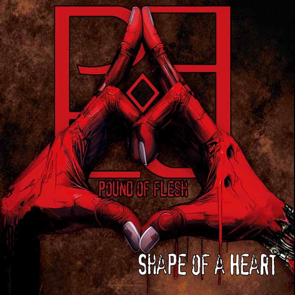 CD Shop - POUND OF FLESH SHAPE OF A HEART