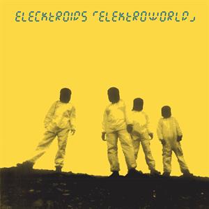 CD Shop - ELECKTROIDS ELEKTROWORLD