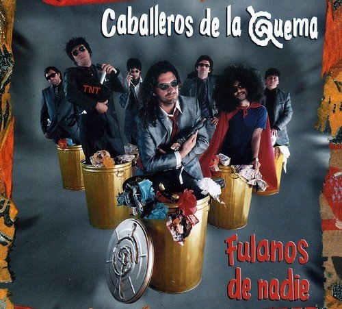 CD Shop - LOS CABALLEROS DE LA QUEMA FULANOS DE NADIE