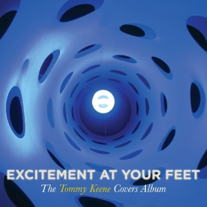 CD Shop - TOMMY KEENE EXCITEMENT AT YOUR FEET